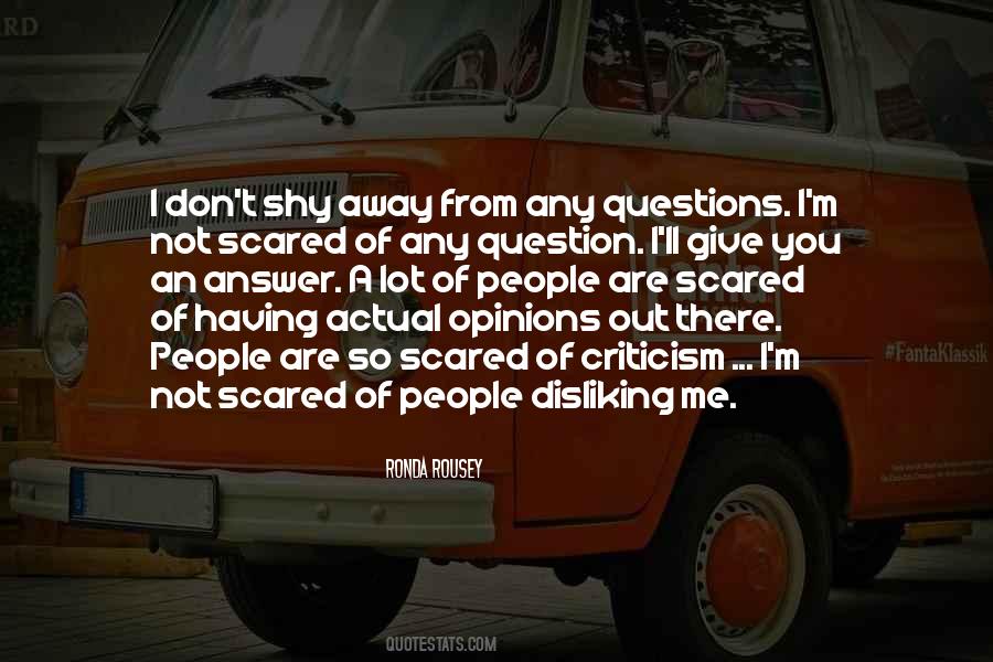 Quotes About Disliking People #1441800