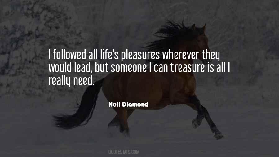 Life's Pleasures Quotes #167977