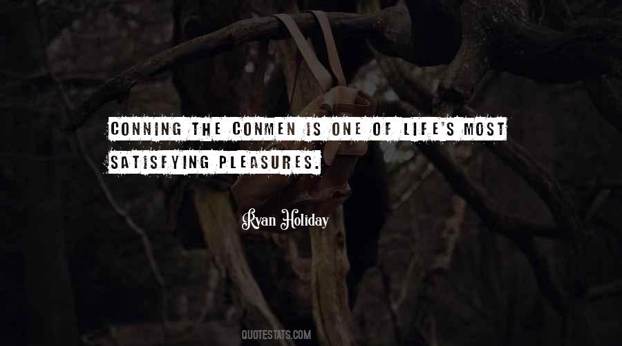 Life's Pleasures Quotes #618763