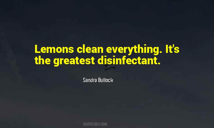 Quotes About Disinfectant #695771