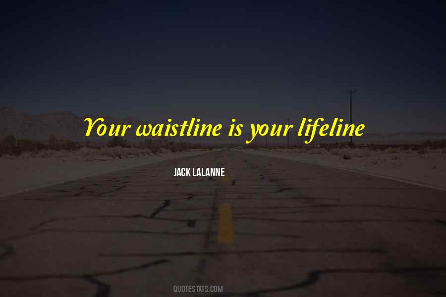 Lifeline Quotes #1734096