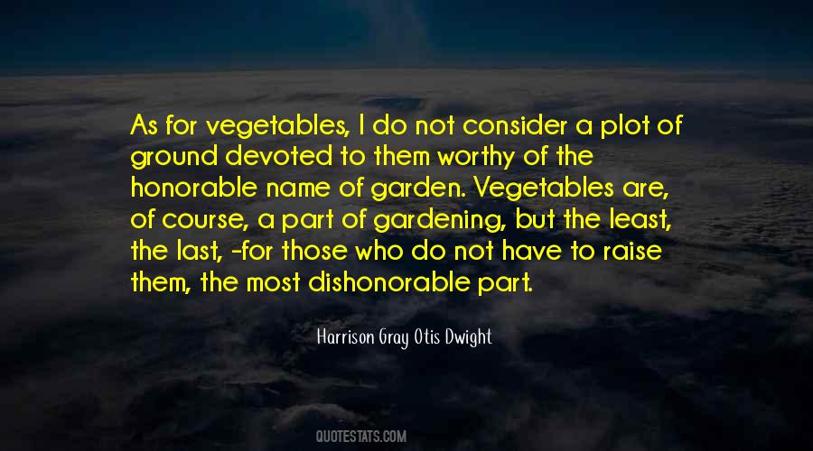 Quotes About Dishonorable #1470583