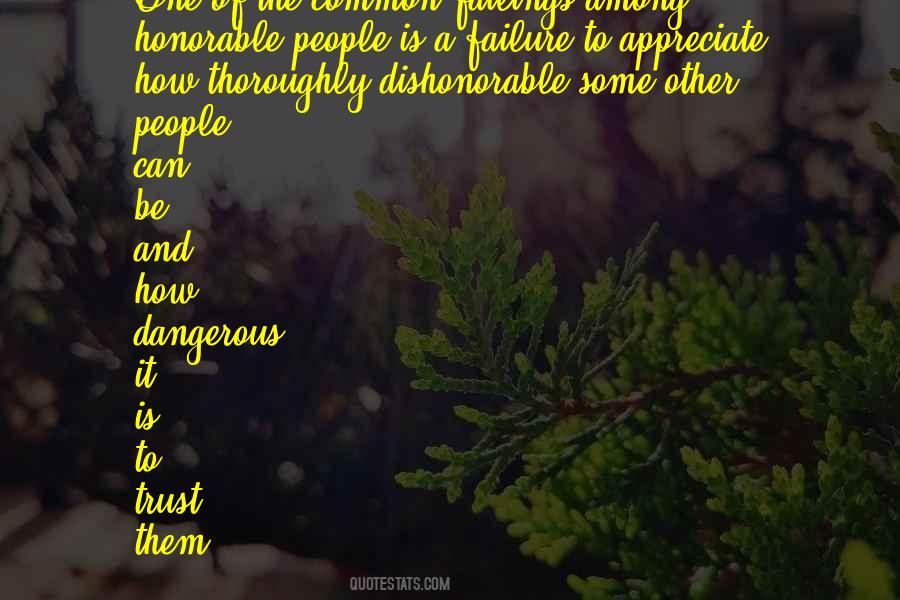 Quotes About Dishonorable #1620551