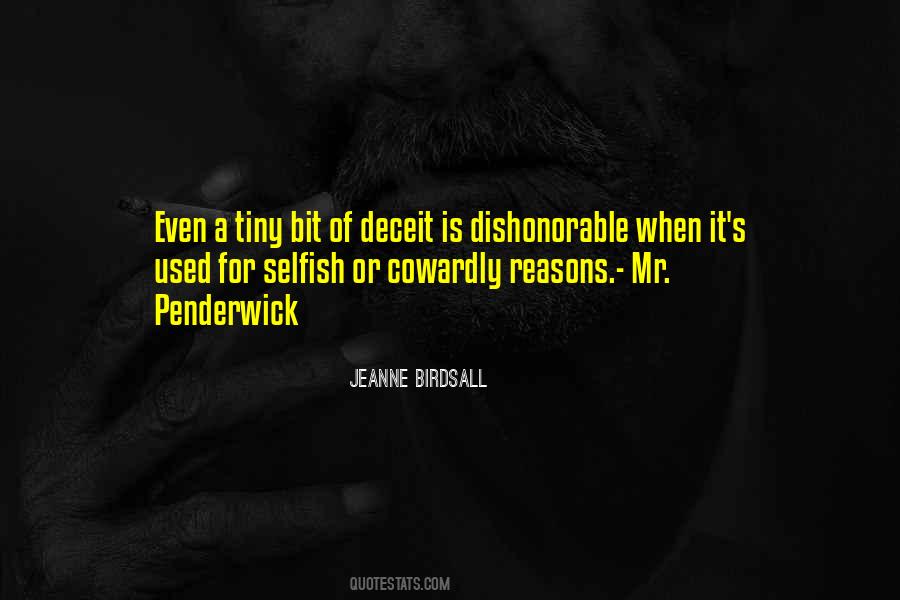 Quotes About Dishonorable #655917