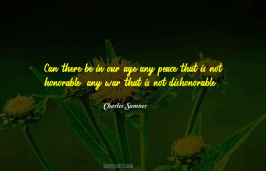Quotes About Dishonorable #920017