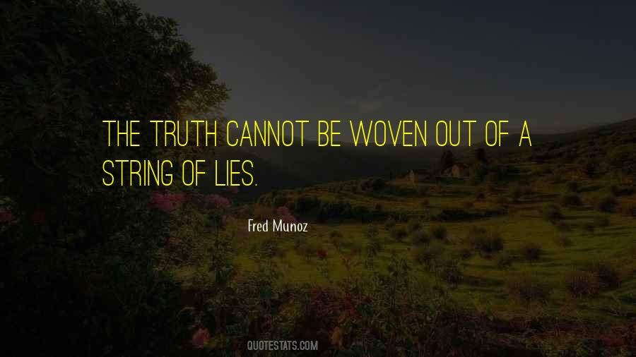 Quotes About Dishonesty And Lies #1316438