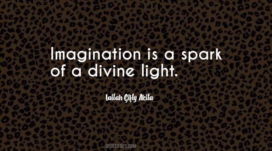 Light A Spark Quotes #1176485