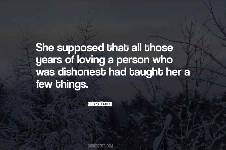 Quotes About Dishonest Person #803495