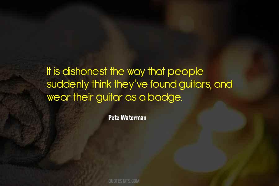 Quotes About Dishonest People #1276801