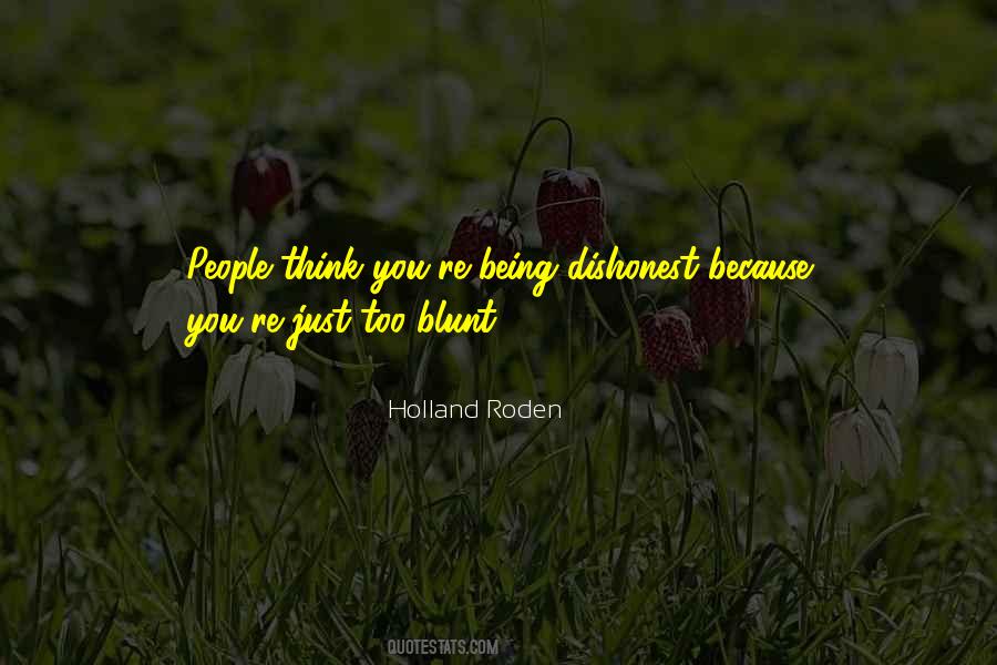 Quotes About Dishonest People #1476757
