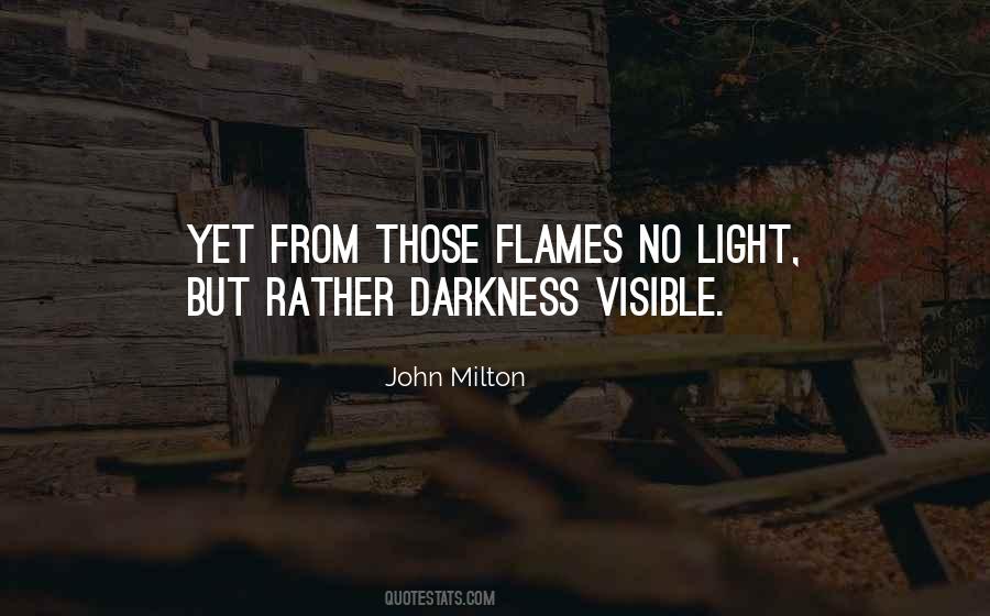 Light From Darkness Quotes #209570