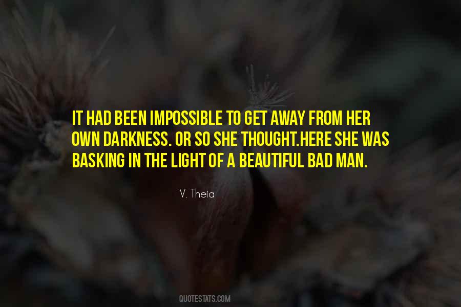 Light From Darkness Quotes #462487