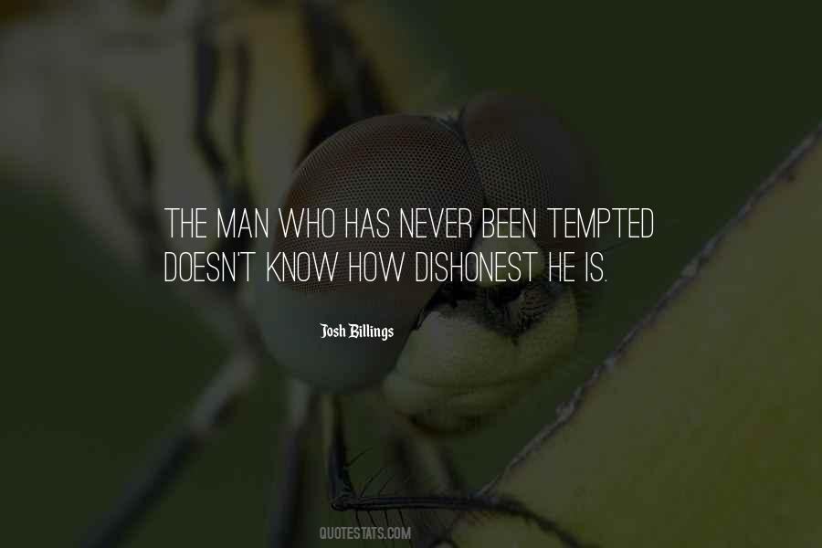 Quotes About Dishonest Men #14519