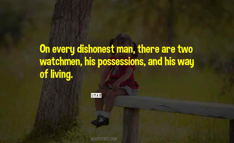 Quotes About Dishonest Men #1736998