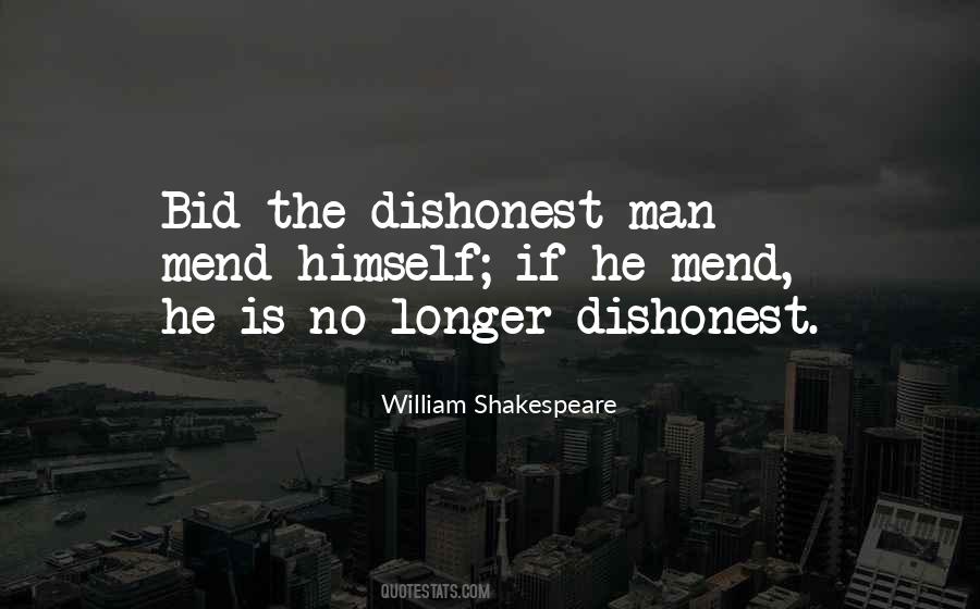 Quotes About Dishonest Men #748491
