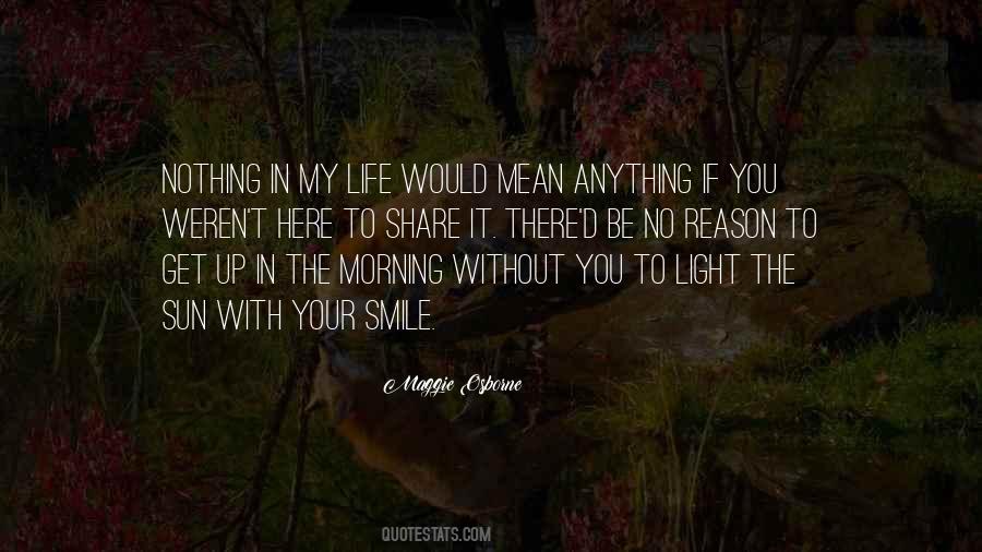 Light In My Life Quotes #555549