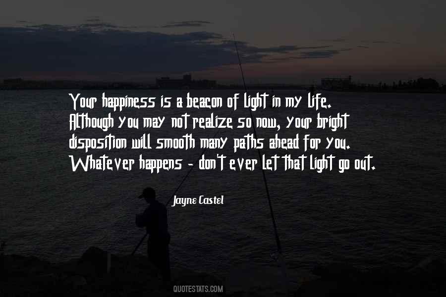 Light In My Life Quotes #62907