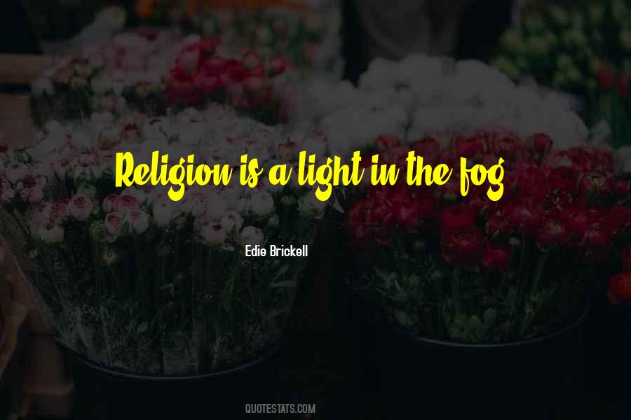 Light In The Fog Quotes #708560