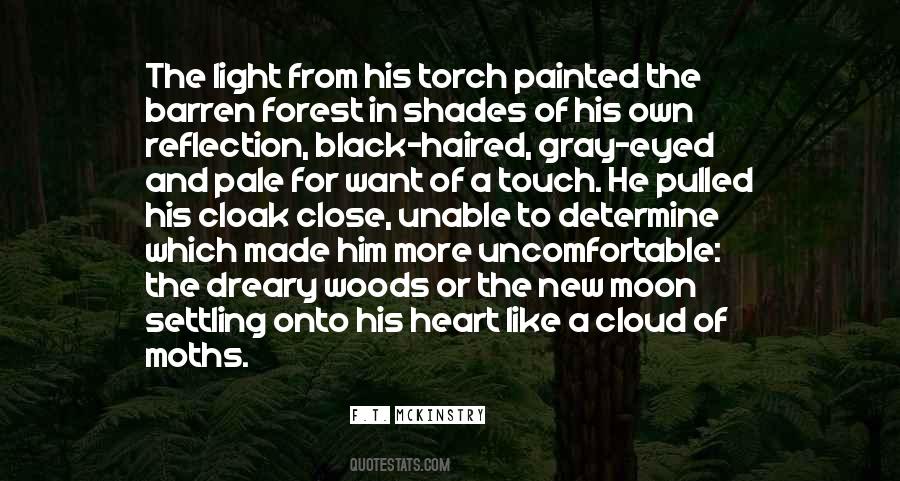 Light In The Forest Quotes #424802
