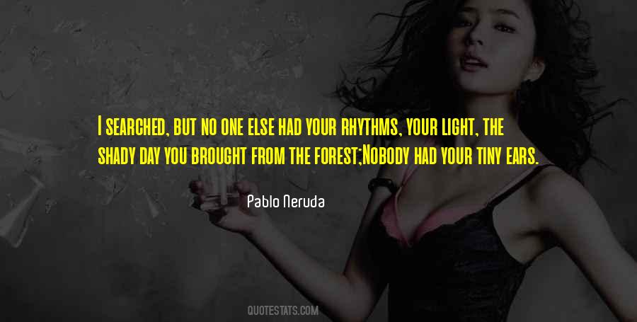 Light In The Forest Quotes #446603