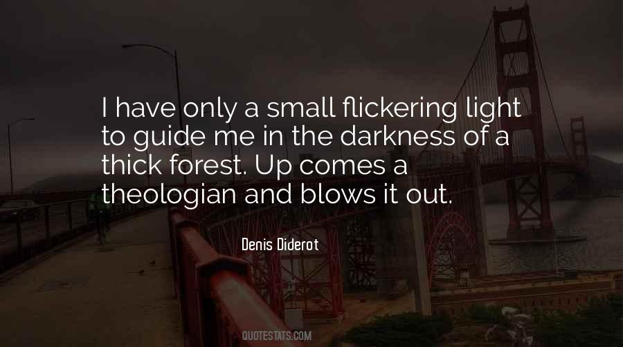 Light In The Forest Quotes #592500