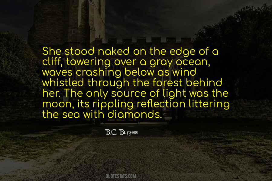 Light In The Forest Quotes #788085