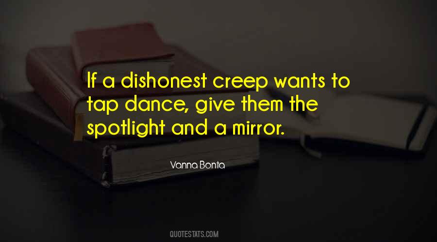 Quotes About Dishonest #1123113