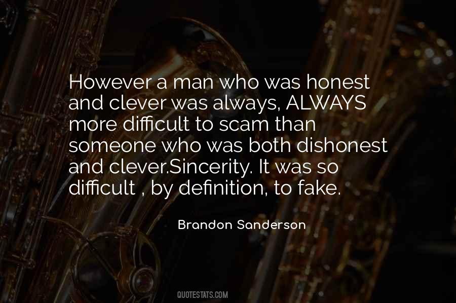 Quotes About Dishonest #1213902