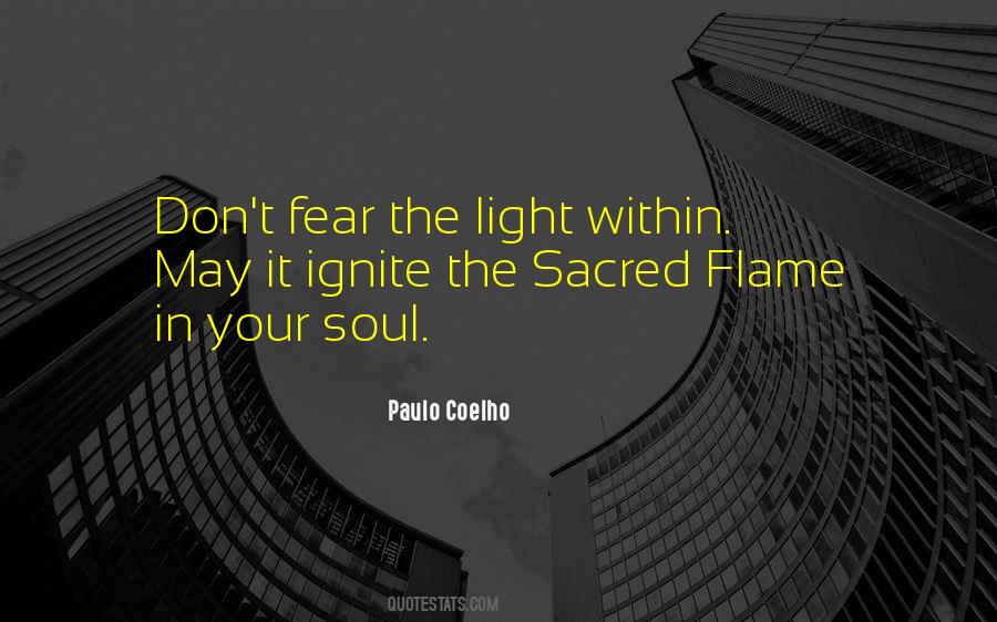 Light In Your Soul Quotes #1877624