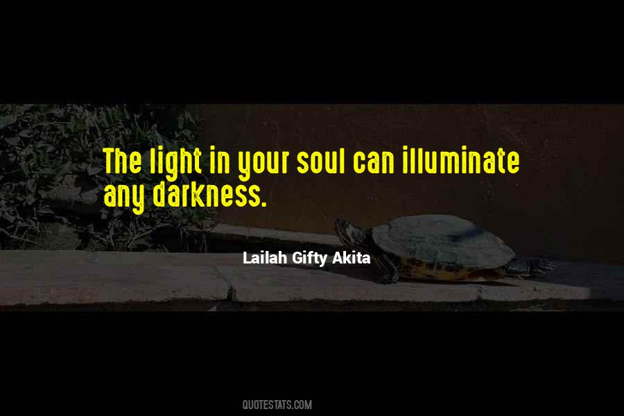 Light In Your Soul Quotes #5552
