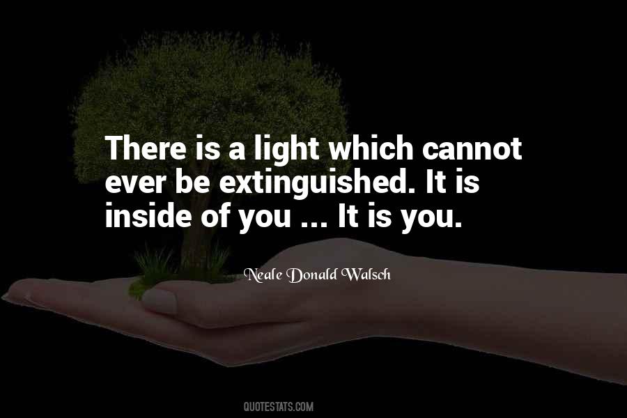 Light Inside You Quotes #286408