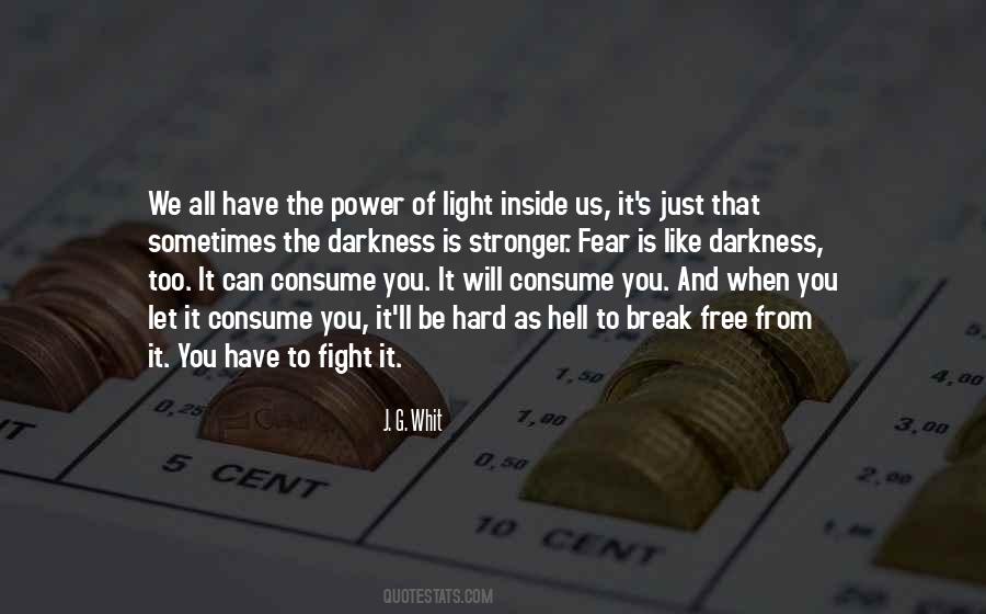 Light Inside You Quotes #707644