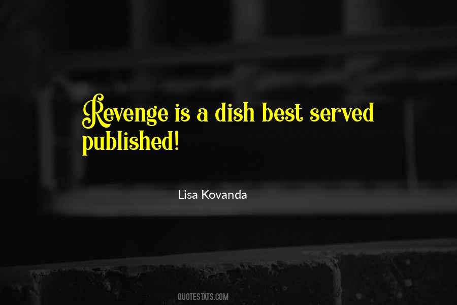 Quotes About Dish #1075522