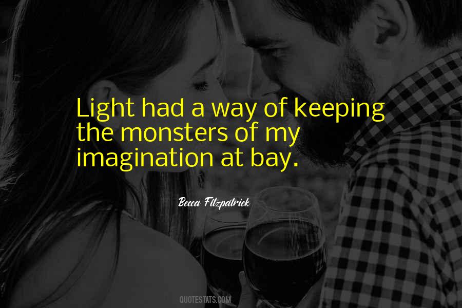 Light My Way Quotes #270849