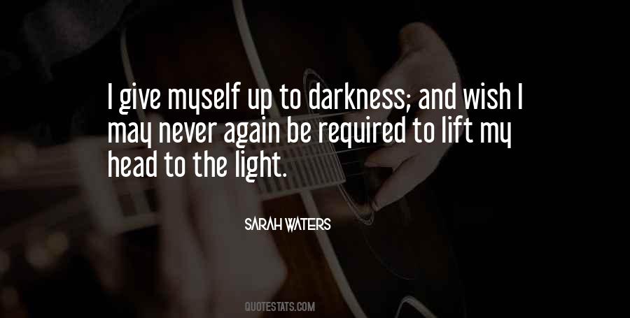 Light Of Darkness Quotes #42898