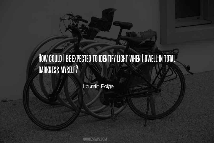 Light Of Darkness Quotes #56512