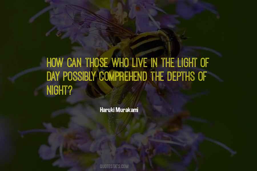 Light Of Day Quotes #1140295