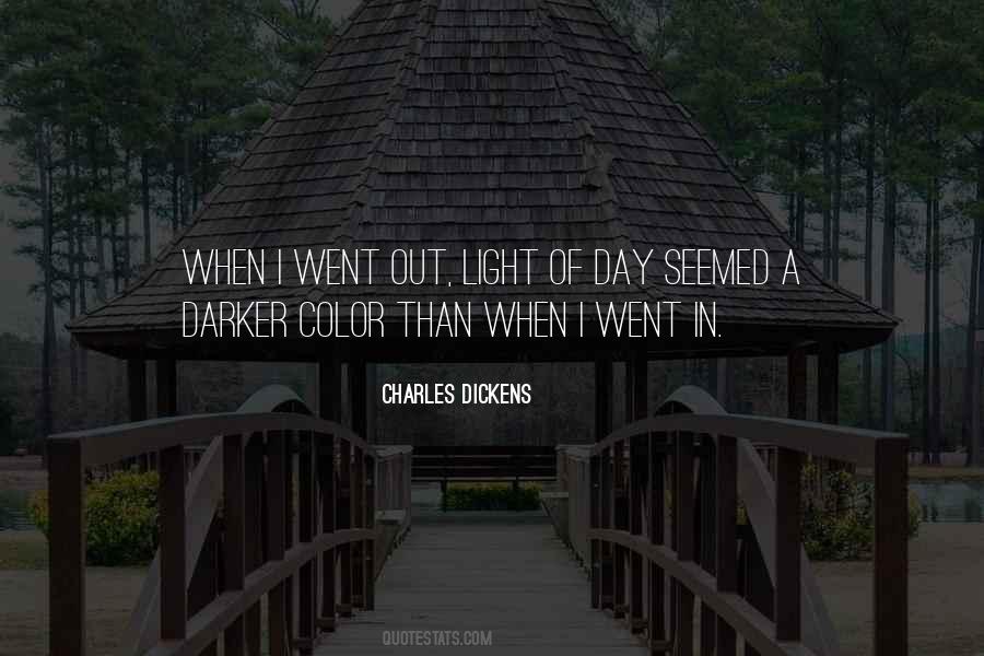 Light Of Day Quotes #203376