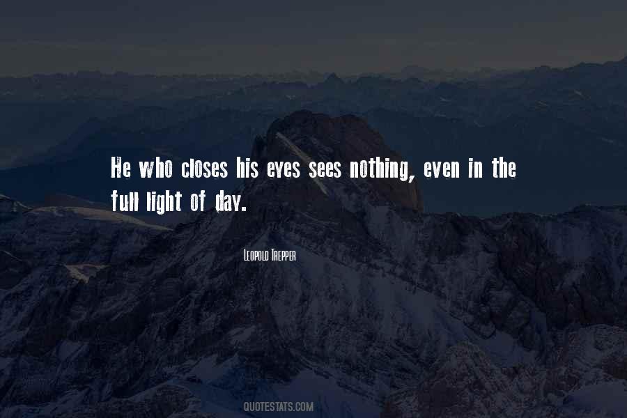 Light Of Day Quotes #210472
