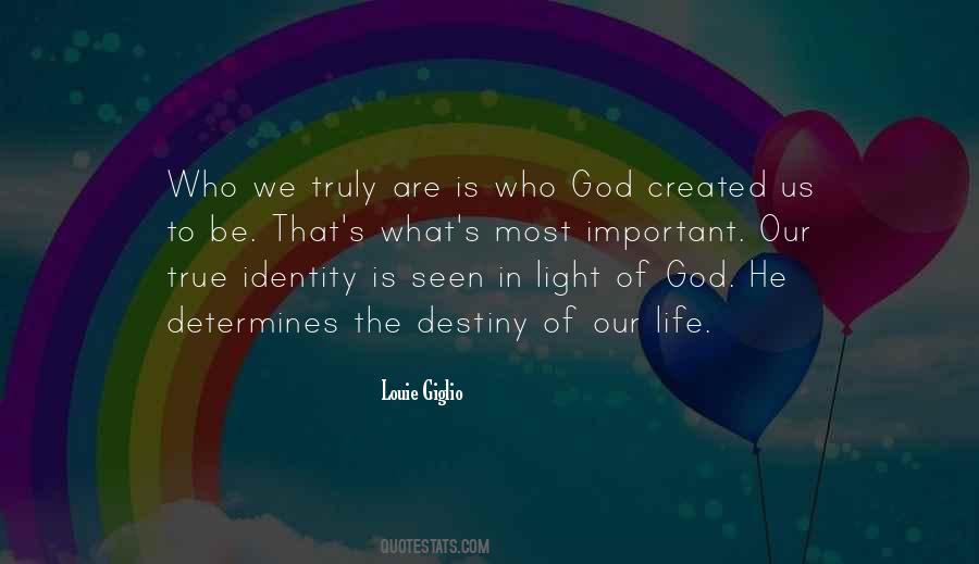Light Of God Quotes #1275856