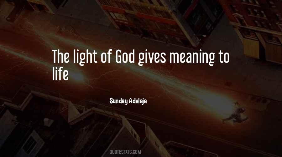 Light Of God Quotes #971890