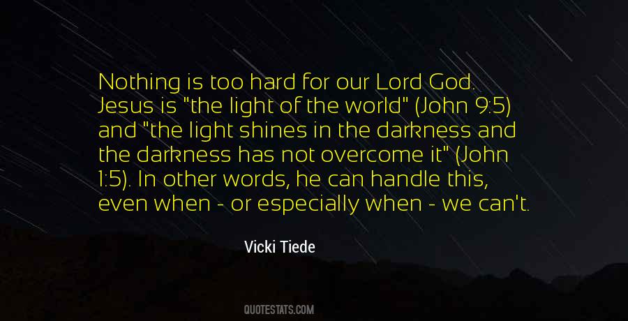 Light Of Jesus Quotes #1486608