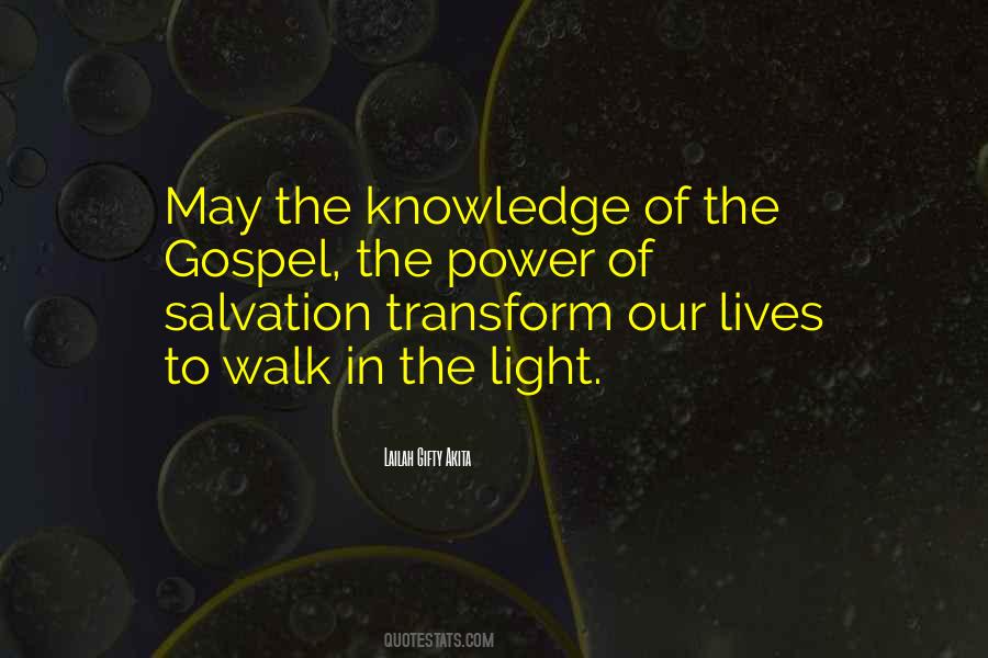 Light Of Knowledge Quotes #518413