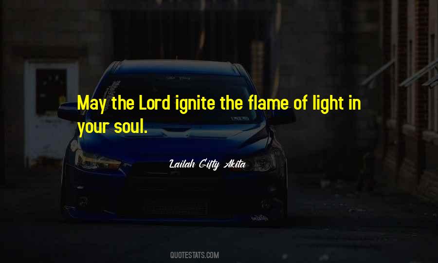 Light Of Your Soul Quotes #1630992