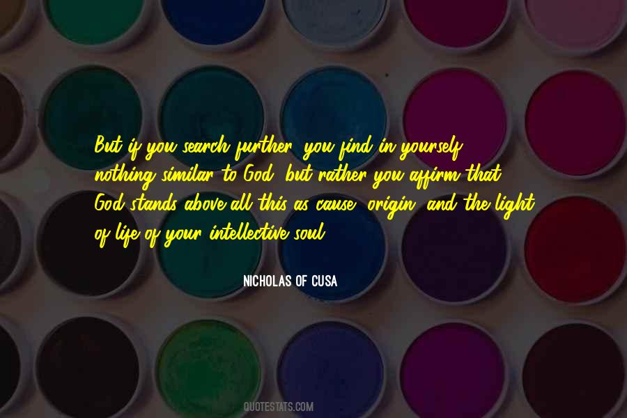 Light Of Your Soul Quotes #17254