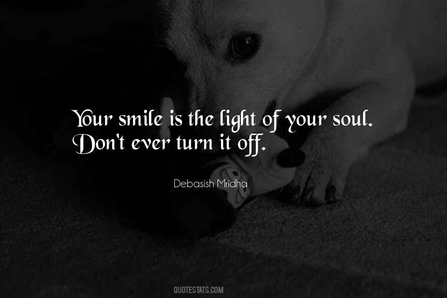 Light Of Your Soul Quotes #272389