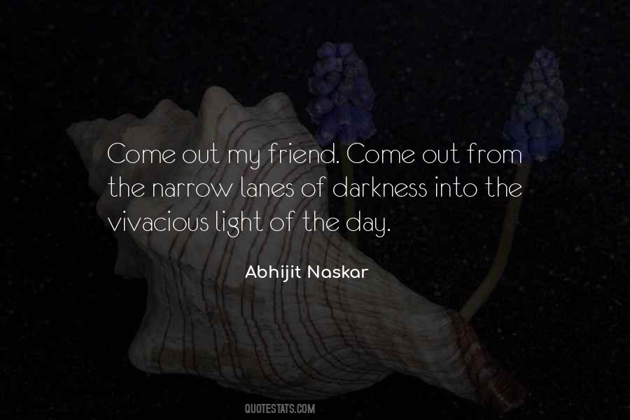 Light Out Of Darkness Quotes #121054