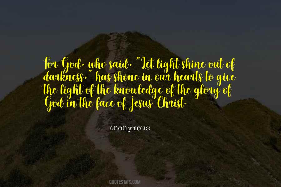 Light Out Of Darkness Quotes #434913