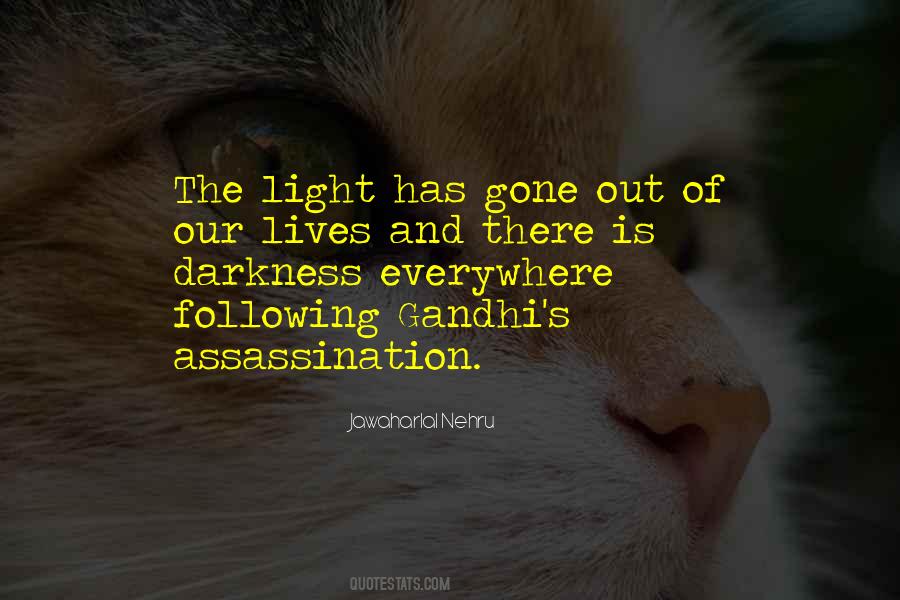 Light Out Of Darkness Quotes #631927
