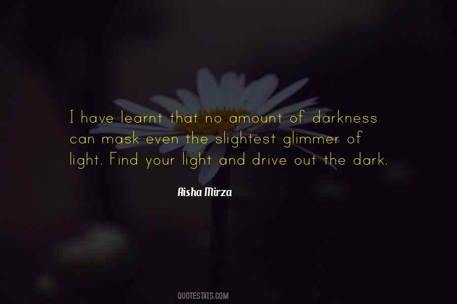 Light Out Of Darkness Quotes #794681